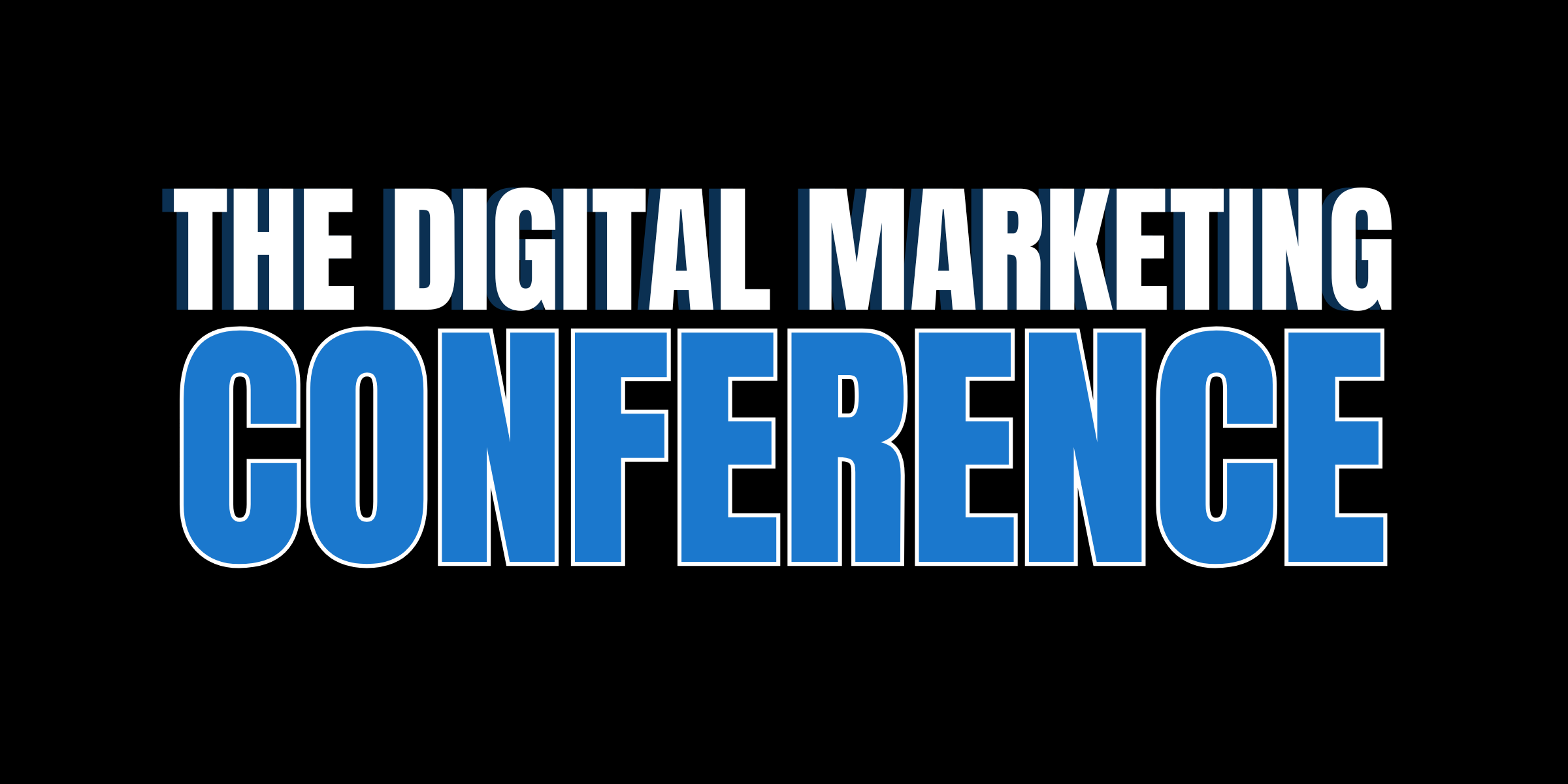 The Digital Marketing Conference