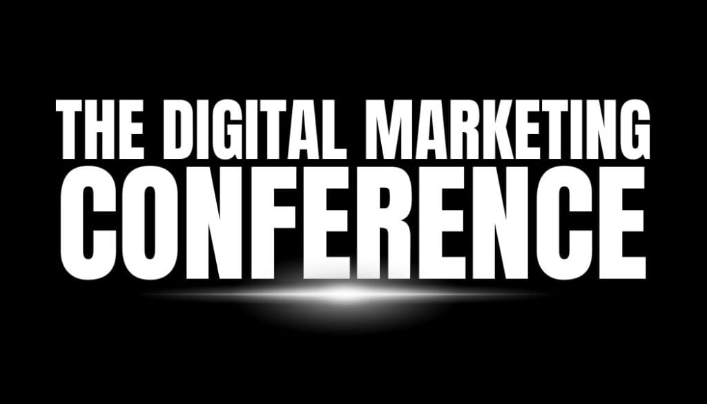 The Digital Marketing Conference